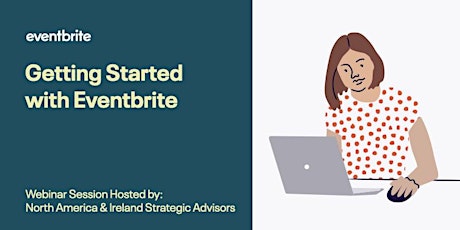 Primaire afbeelding van Eventbrite Webinar: Getting Started - Account Navigation