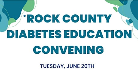 Rock County Diabetes Education Convening