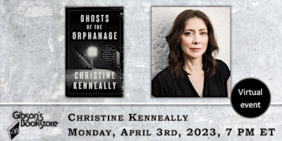 Author Christine Kenneally - Ghosts of the Orphanage: A Story of ...