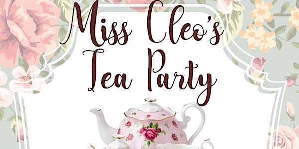 Miss Cleo's Tea Party