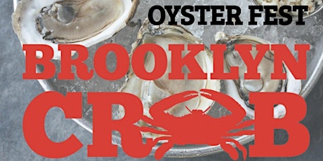 Brooklyn Crab's Oyster Fest 2023