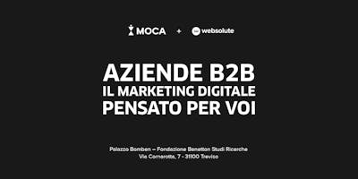 Il marketing digitale – nel 2018 – pensato per le aziende B2B Il marketing digitale – nel 2018 – pensato per le aziende B2B