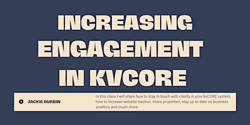 Increasing Engagement in kvCORE