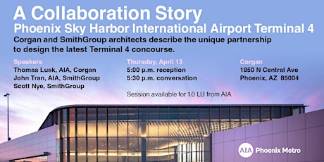 A Collaboration Story Phoenix Sky Harbor International Airport’s Terminal 4
