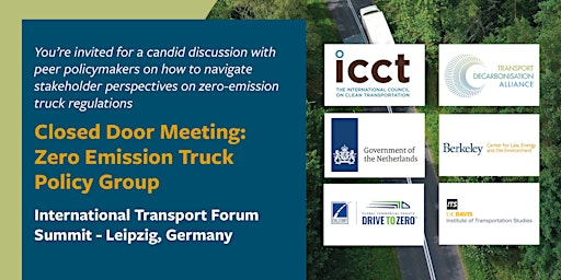 Closed Door Meeting: Zero Emission Truck Policy Group