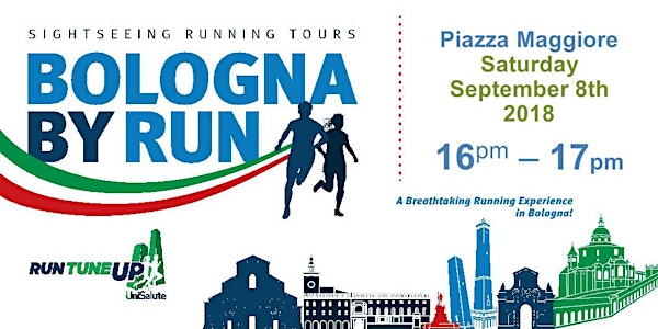 Bologna Sightseeing Running Tour – 16pm-17pm