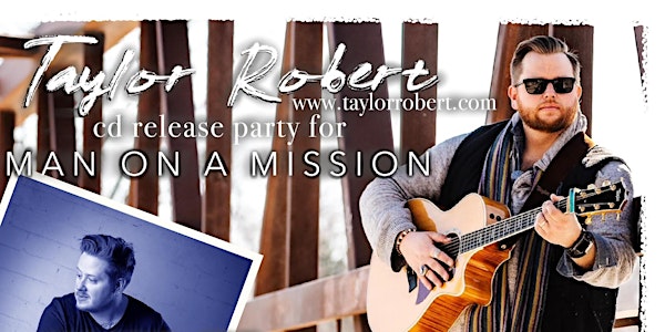 Taylor Robert Album Release