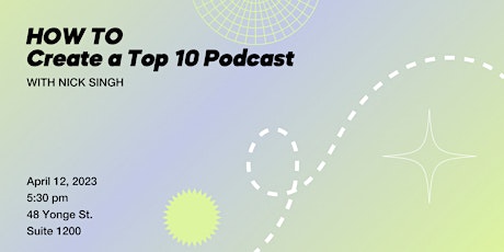 How To Create A Top 10 Podcast | Nick Singh