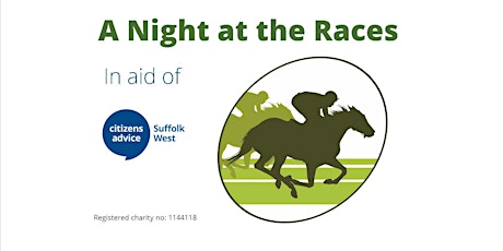 A Night at the Races - in aid of Citizens Advice Suffolk West primary image