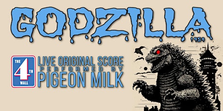 Pigeon Milk presents: GODZILLA (54)