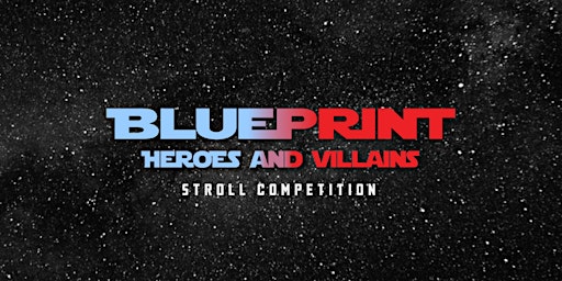Blueprint 12.0: Heroes and Villains