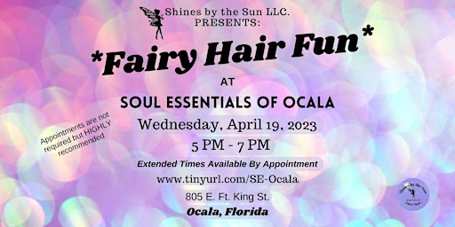 Fairy Hair Fun at Soul Essentials of Ocala