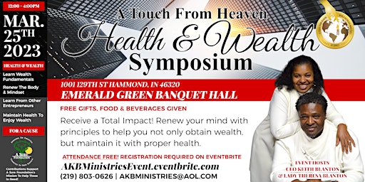 A Touch Of Heaven Health & Wealth Symposium
