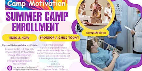 2023 Camp Motivation Summer Camps - Medical Age 12-14 (Reserve A Spot)