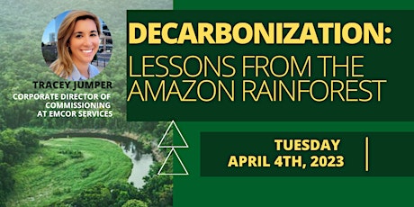 ASHRAE SoCal Apr 4th Decarbonization: Lessons from the Amazon Rainforest