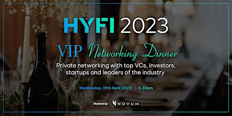 HYFI 2023 | Private Networking Dinner