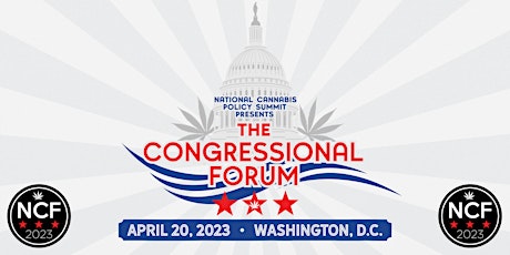 The National Cannabis Policy Summit's Congressional Forum