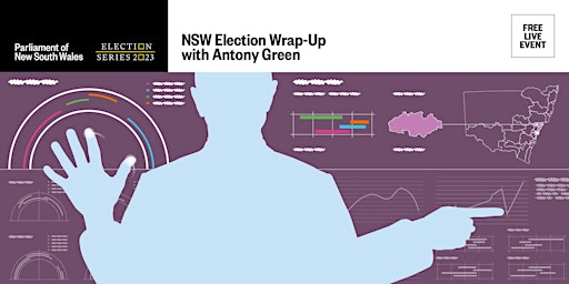 NSW Election Wrap - Up with Antony Green