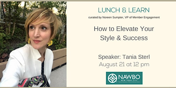 August Lunch & Learn: How to Elevate Your Style & Success