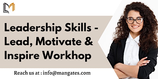 Leadership Skills-Lead, Motivate & Inspire 2 Days Training-Fairfax, VA primary image
