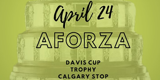 Davis Cup Trophy Tour, Calgary Stop