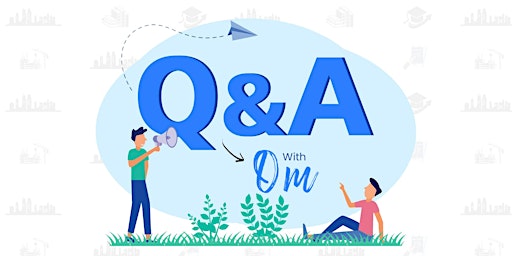 QnA Session with Om