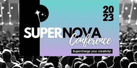 The Supernova Conference
