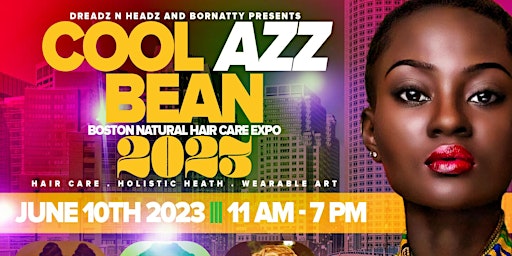Cool Azz Bean Boston Natural Hair Care Expo primary image