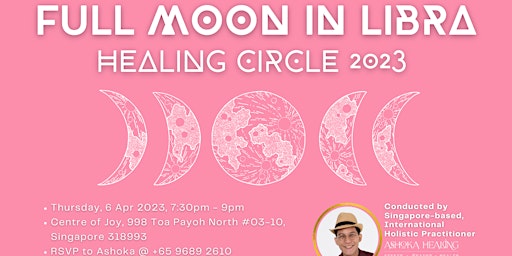 Full Moon in Libra Healing Circle 2023