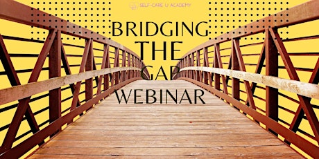 Bridging the GAP Free Webinar