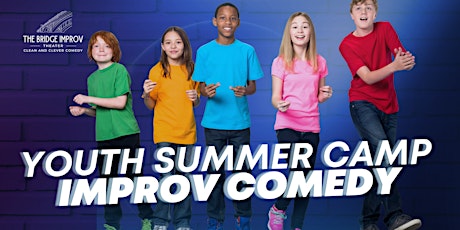 Youth Improv Comedy Summer Camp