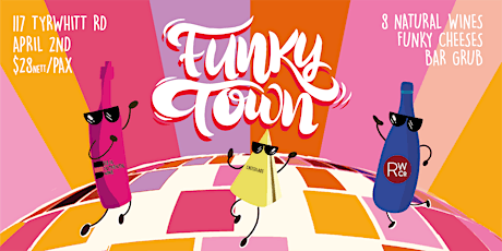 FUNKY TOWN - NATURAL WINE & CHEESE PARTY