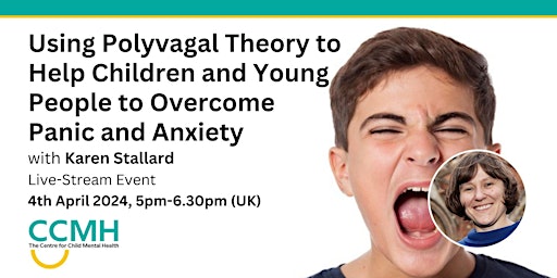 Imagen principal de Using Polyvagal Theory to Help Young People Overcome Panic and Anxiety