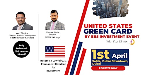 2023 US EB5  Investment Event, With Iftar Dinner