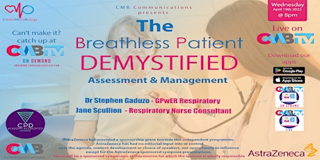 Demystifying the Breathless patient: assessment and management