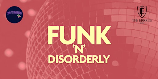 Funk 'N' Disorderly