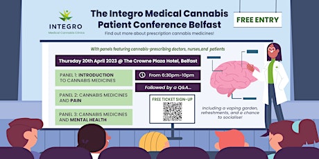 The Integro Medical Cannabis Patient Conference- Belfast 2023