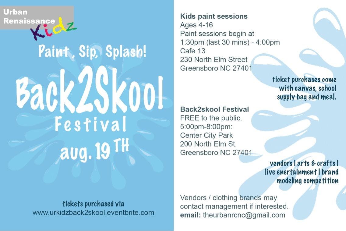 Urban Renaissance Kidz: Paint, Sip, Splash Back 2 School Festival