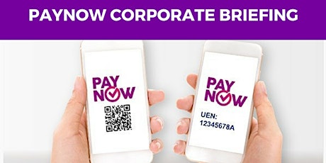 NCSS PayNow Corporate Briefing 1 (NCSS Members ONLY) primary image