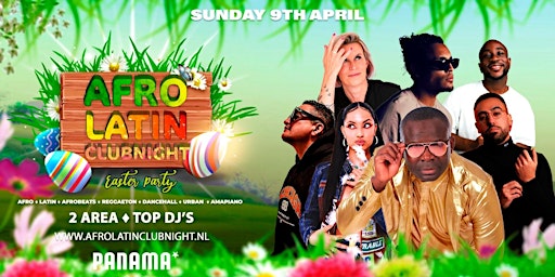 Afro Latin Clubnight | Amsterdam - Easter Party
