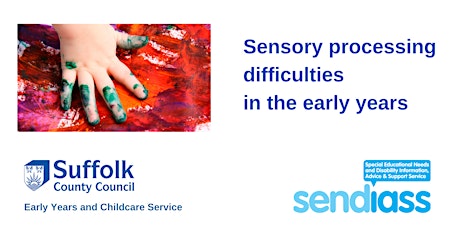 Sensory processing difficulties in the early years