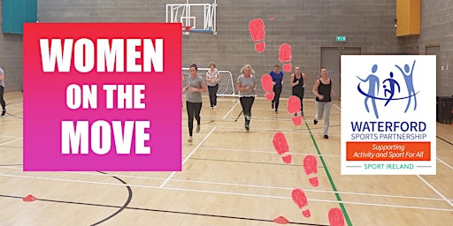 Women on the Move Waterford - 20th April 2023