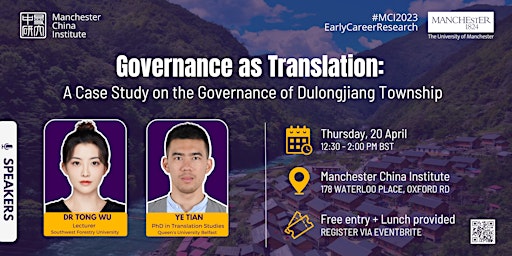 Governance as Translation: A Case Study on Dulongjiang Township