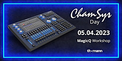 Chamsys MagicQ Workshop
