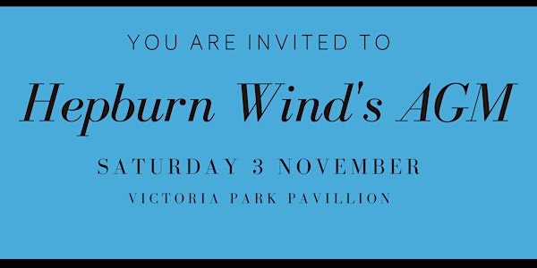 Hepburn Wind AGM - Saturday 3 November 2018