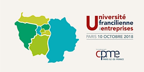 Image principale de Université Francilienne des Entreprises 2018