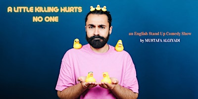 A Little Killing Hurts No One • English Stand Up Comedy • Stuttgart