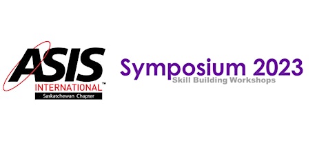 ASIS Saskatchewan - Symposium 2023