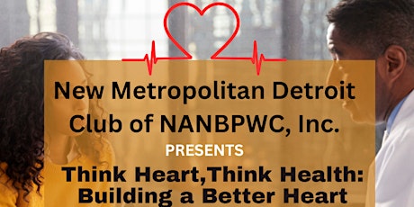 Think Heart, Think Health: Building a Better Heart