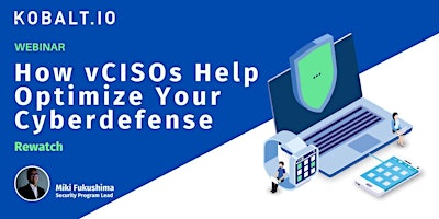 Imagen principal de On-demand Webinar: How vCISOs Can Optimize Your Cyber Defense
